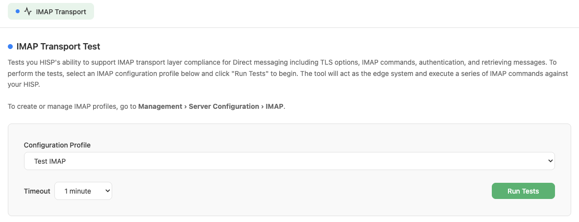 IMAP Transport Test configuration profile selection and timeout settings.